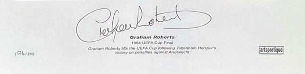 Graham Roberts Signed 22x16 Color Print - 1984 UEFA Cup Final Victory